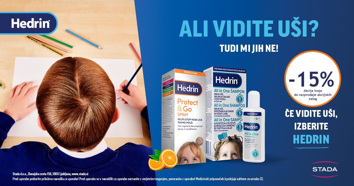 Hedrin vam je na voljo 15% ugodneje.