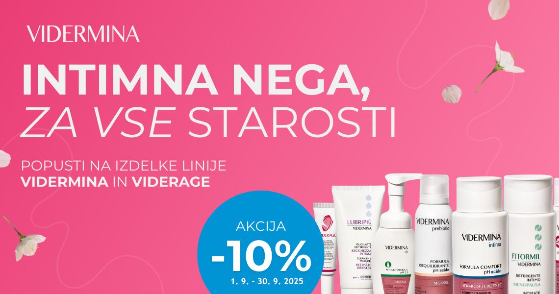 Izdelki Vidermina in Viderage so vam na voljo 10% ugodneje.